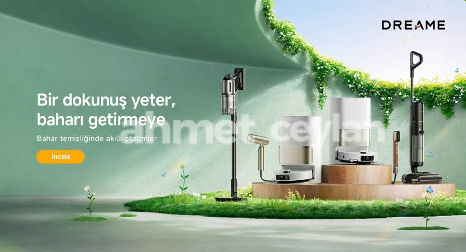 bahar temizliginde devrim dreame ile evinizi ve kendinizi yenileyin 6915e6bec4eda Bahar Temizliğinde Devrim: Dreame ile Evinizi ve Kendinizi Yenileyin