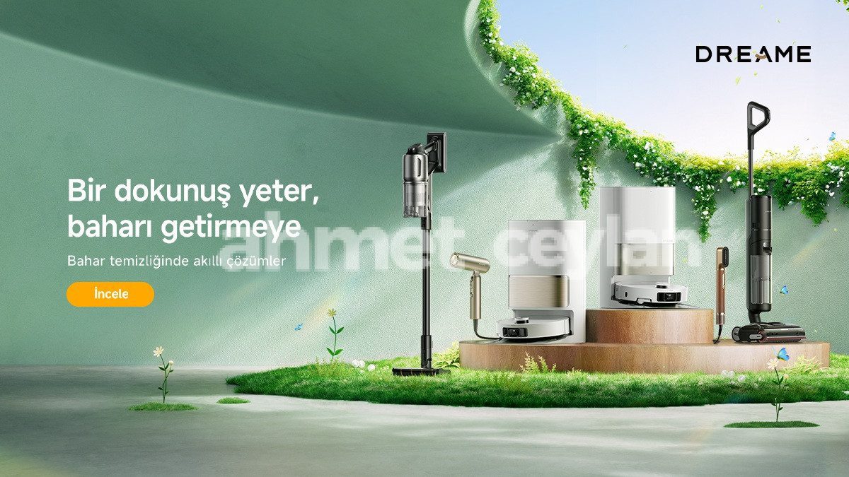 bahar temizliginde devrim dreame ile evinizi ve kendinizi yenileyin 6915e6bec4eda Bahar Temizliğinde Devrim: Dreame ile Evinizi ve Kendinizi Yenileyin