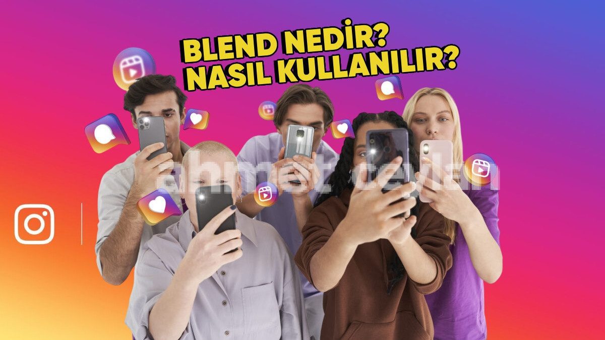 instagram blend ozelligi nedir nasil kullanilir 6915e6c61bc02 Instagram Blend Özelliği Nedir? Nasıl Kullanılır?