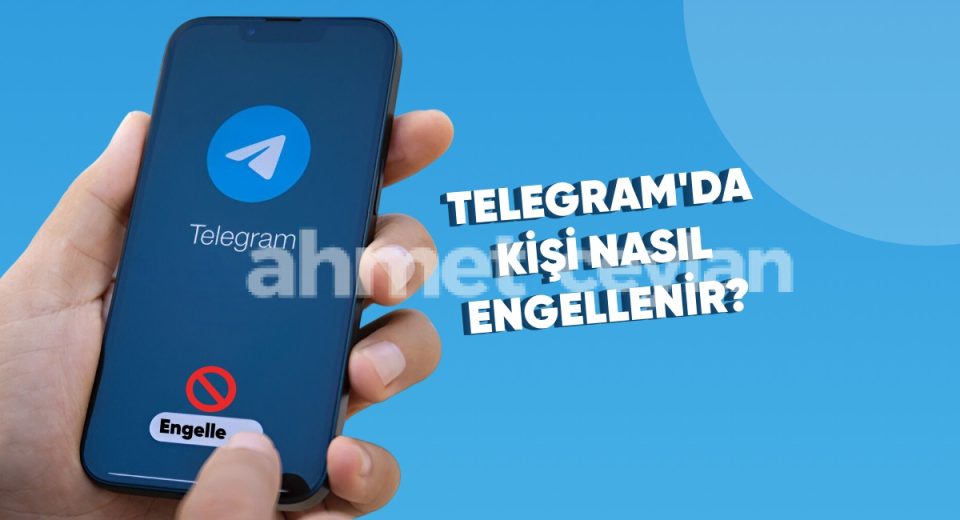 telegramda kisi engelleme nasil yapilir 6915e5c2f402b Telegram'da Kişi Engelleme Nasıl Yapılır?