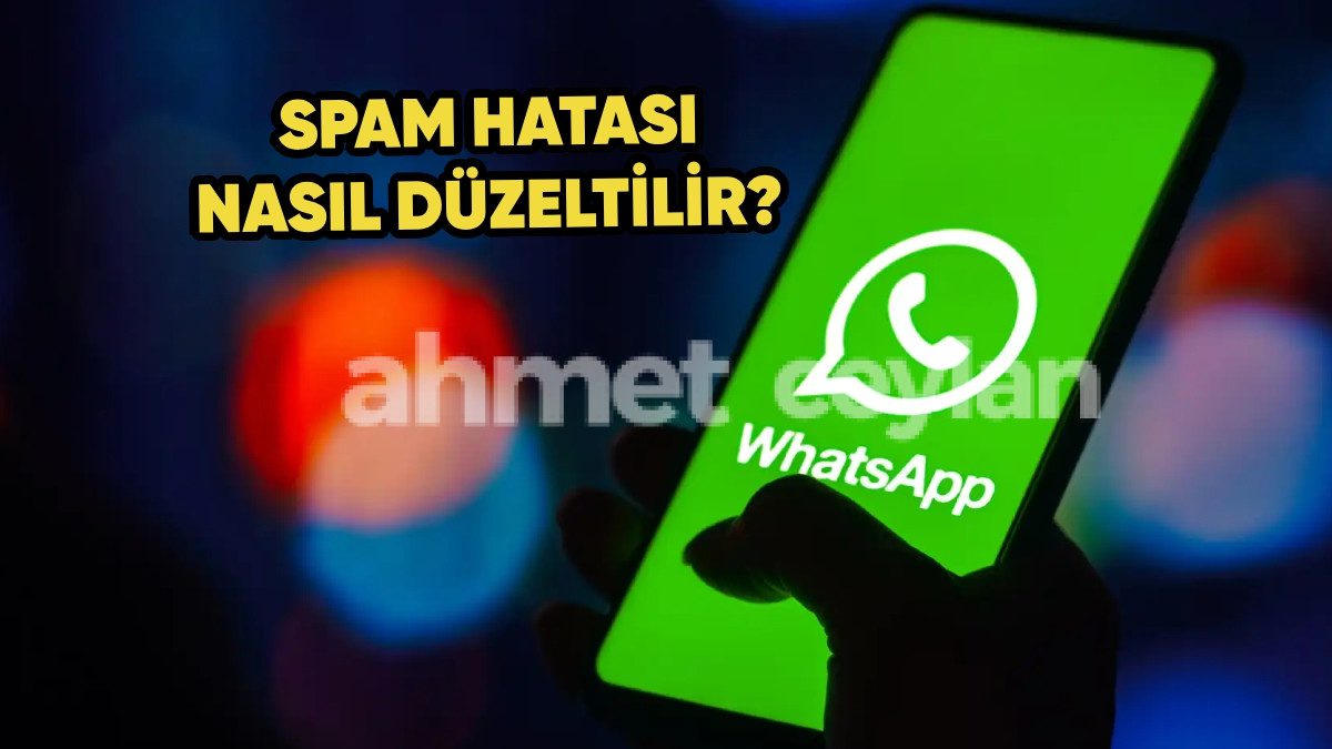whatsapp spam nedeniyle kullanilamiyor hatasi nasil duzeltilir 6915e60301422 WhatsApp Spam Nedeniyle Kullanılamıyor Hatası Nasıl Düzeltilir?